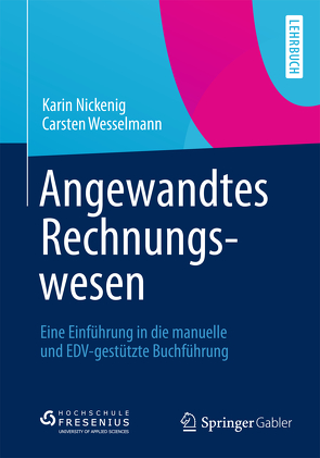 Angewandtes Rechnungswesen von Nickenig,  Karin, Wesselmann,  Carsten