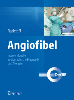 Angiofibel von Radeleff,  Boris A.