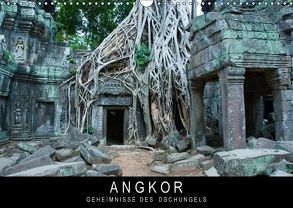 Angkor – Geheimnisse des Dschungels (Wandkalender 2018 DIN A3 quer) von Knödler / www.stephanknoedler.de,  Stephan