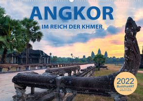 ANGKOR – IM REICH DER KHMER (Wandkalender 2022 DIN A2 quer) von BuddhaART