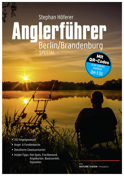 Anglerführer Berlin/Brandenburg – Special von Höferer,  Stephan