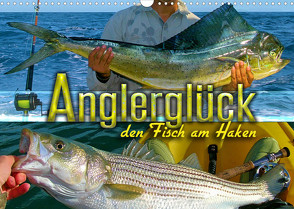 Anglerglück – den Fisch am Haken (Wandkalender 2023 DIN A3 quer) von Utz,  Renate