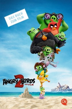 Angry Birds 2 von Nuhfer,  Heather, Thiele,  Ulrich