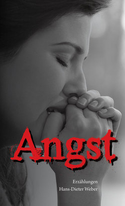 Angst von Weber,  Hans-Dieter