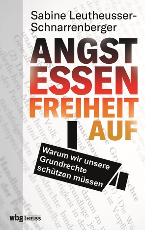 Angst essen Freiheit auf von Leutheusser-Schnarrenberger,  Sabine