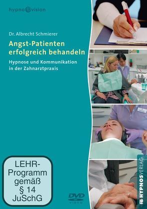 Angst-Patienten erfolgreich behandeln von Schmierer,  Albrecht, Schmierer,  Maximilian