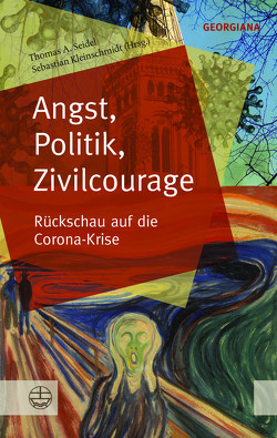 Angst, Politik, Zivilcourage von Kleinschmidt,  Sebastian, Seidel,  Thomas A.