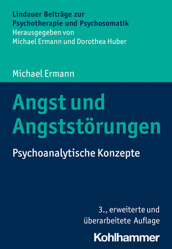 Angst und Angststörungen von Ermann,  Michael, Huber,  Dorothea