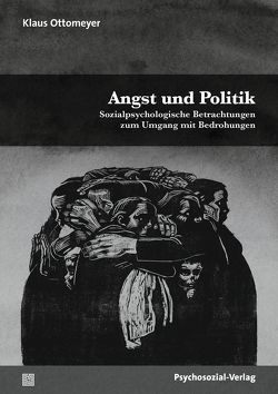 Angst und Politik von Ottomeyer,  Klaus