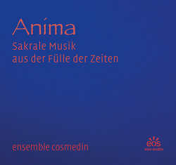 Anima von Ensemble Cosmedin, Haas,  Christoph, Haas,  Stephanie