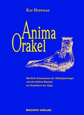 Anima-Orakel von Hoffman,  Kay