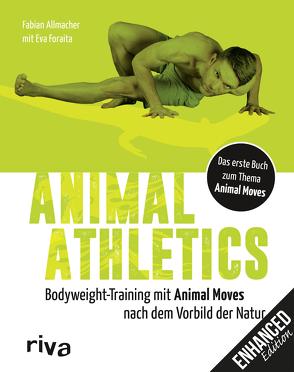 Animal Athletics von Allmacher,  Fabian, Foraita,  Eva