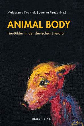Animal Body von Firaza,  Joanna, Kubisiak,  Malgorzata