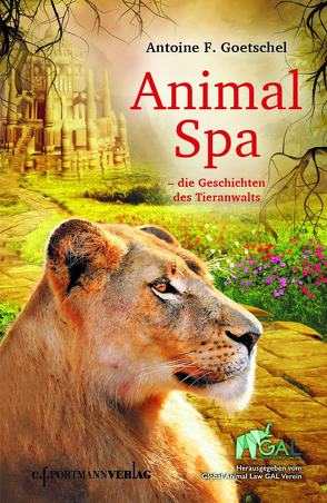Animal Spa von Goetschel,  Antoine F.