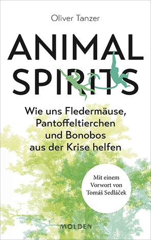 Animal Spirits von Tanzer,  Oliver