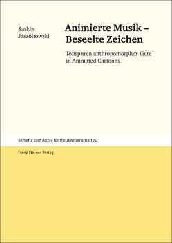 Animierte Musik – Beseelte Zeichen von Jaszoltowski,  Saskia