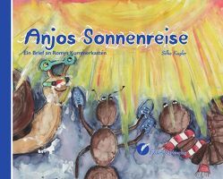 Anjos Sonnenreise von Kugler,  Silke