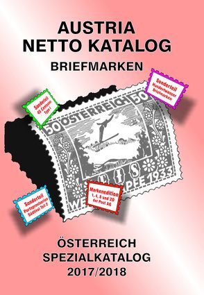 ANK-Oesterreich Spezialkatalog 2017/2018 von Steyrer,  Christine