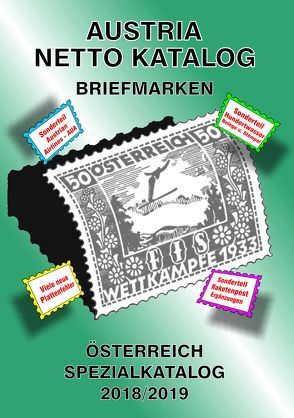 ANK-Oesterreich Spezialkatalog 2018/2019 von Steyrer,  Christine