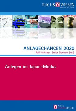Anlagechancen 2020 von Vielhaber,  Ralf, Ziermann,  Stefan
