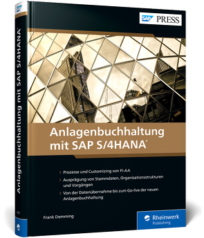 Anlagenbuchhaltung mit SAP S/4HANA von Batsch,  David, Demming,  Frank