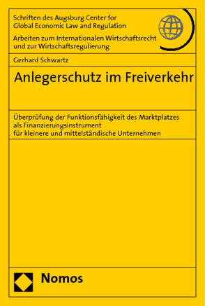 Anlegerschutz im Freiverkehr von Schwartz,  Gerhard