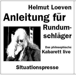 Anleitung für Rundumschläger von Loeven,  Helmut
