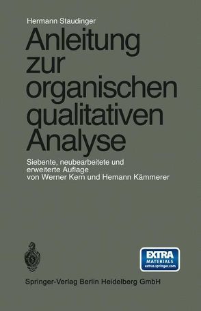 Anleitung zur organischen qualitativen Analyse von Kämmerer,  Hermann, Kern,  Werner, Staudinger,  Hermann