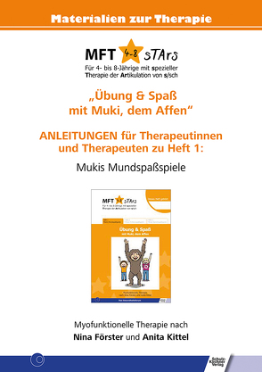 Anleitungen für Therapeutinnen und Therapeuten zu Heft 1 von MFT 4-8 sTArs von Förster,  Nina, Kittel,  Anita