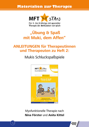 Anleitungen für Therapeutinnen und Therapeuten zu Heft 2 von MFT 4-8 sTArs von Förster,  Nina, Kittel,  Anita