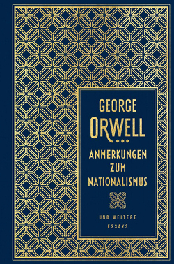 Anmerkungen zum Nationalismus und weitere Essays von Amarque,  Tom, Orwell,  George
