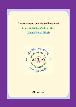 Anmerkungen zum Neuen Testament von Loczewski,  Georg P