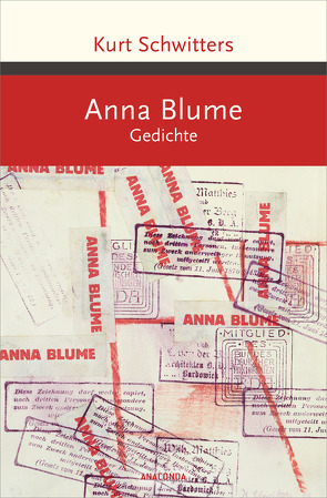 Anna Blume. Gedichte von Landgraf,  Kim, Schwitters,  Kurt