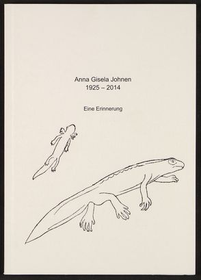 Anna Gisela Johnen 1925 – 2014: eine Erinnerung. von Albers,  Brigitte