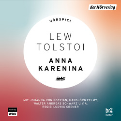 Anna Karenina von Cremer,  Ludwig, Primus,  Bodo, Schwarz,  Walter Andreas, Tolstoj,  Leo