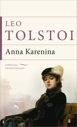 Anna Karenina von Röhl,  Hermann, Tolstoi,  Leo