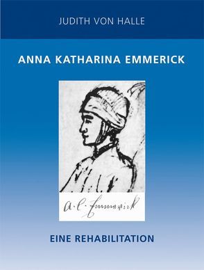 Anna Katharina Emmerick von Halle,  Judith von