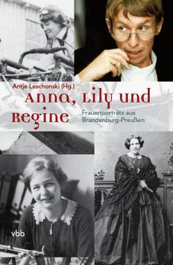 Anna, Lily und Regine von Leschonski,  Antje