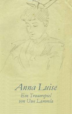 Anna Luise von Lammla,  Uwe