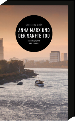 Anna Marx und der sanfte Tod von Grän,  Christine