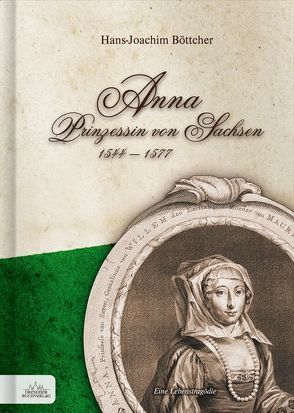 Anna Prinzessin von Sachsen von Böttcher,  Hans-Joachim