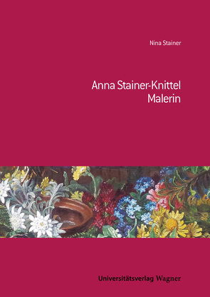 Anna Stainer-Knittel von Stainer,  Nina