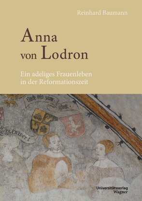 Anna von Lodron von Baumann,  Reinhard