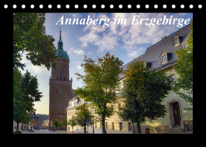 Annaberg im Erzgebirge (Tischkalender 2022 DIN A5 quer) von Bellmann,  Matthias