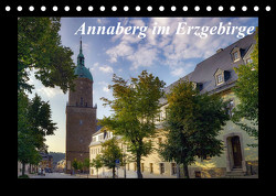Annaberg im Erzgebirge (Tischkalender 2023 DIN A5 quer) von Bellmann,  Matthias