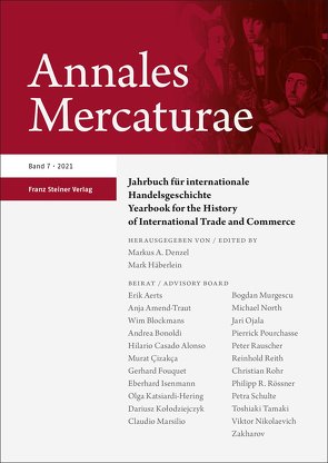 Annales Mercaturae 7 (2021) von Denzel,  Markus A., Häberlein ,  Mark