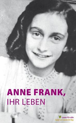 Anne Frank, ihr Leben von Hoefnagel,  Marian