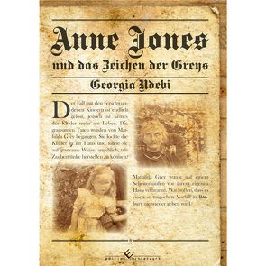 Anne Jones und das Zeichen der Greys von Ndebi,  Georgia