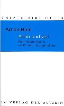 Anne und Zef von Bont,  Ad de, Buri,  Barbara