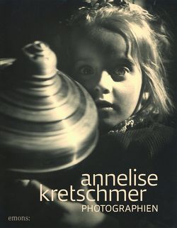 Anneliese Kretschmer von Hannelore Fischer und Käthe Kollwitz Museum Köln